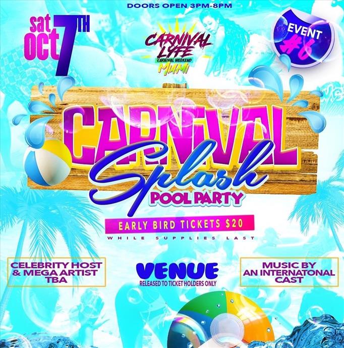 Carnival  Splash Pool Party - MIAMI CARNIVALLYFE WEEKEND 2023