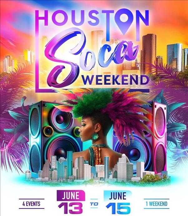 Houston Soca Weekend (June 13-15)