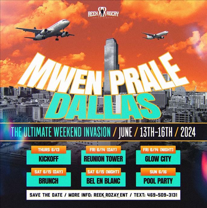 MWEN PRALE: Dallas Destination Weekend PACKAGES