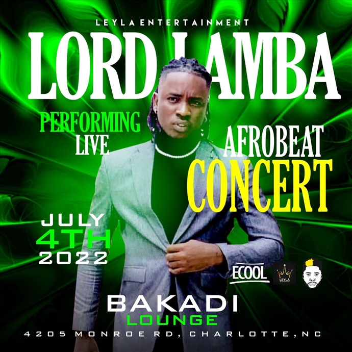 Afrobeat Concert - Lord Lamba Live in Charlotte