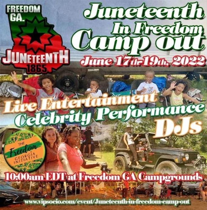 Juneteenth In Freedom Camp Out