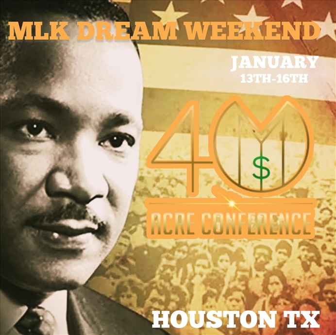 40 Acre Conference Million Dollar Dream Panels Juneteenth Freedom