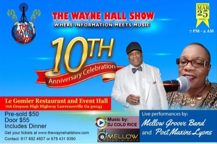 The Wayne Hall Show 10th Anniversary Celebration