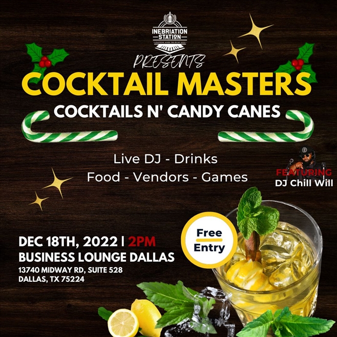 Inebriation Station presents: Cocktail Masters Cocktails n' Candy Canes