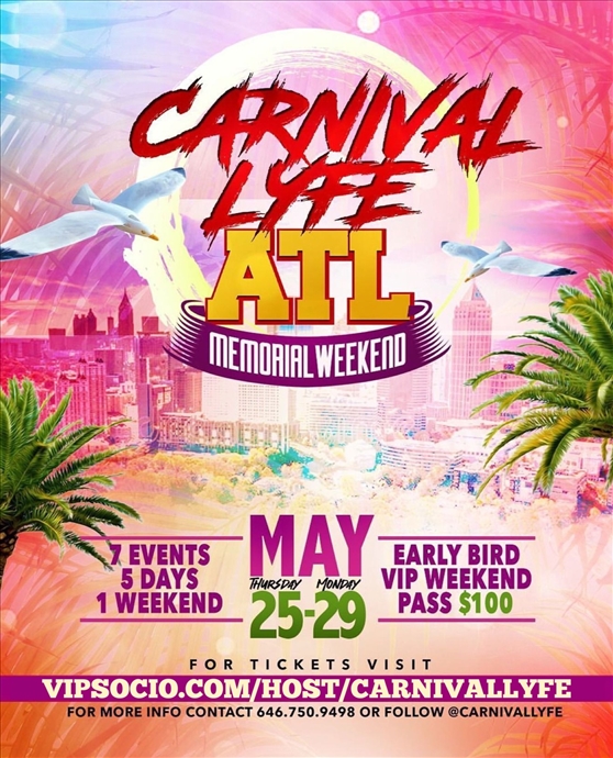 Carnivallyfe Weekend in Atlanta Memorial Weekend 2023