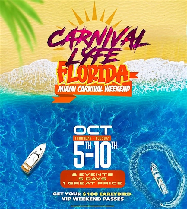 MIAMI CARNIVALLYFE WEEKEND OCT 5TH to OCT 10TH 2023  (8 EVENTS)
