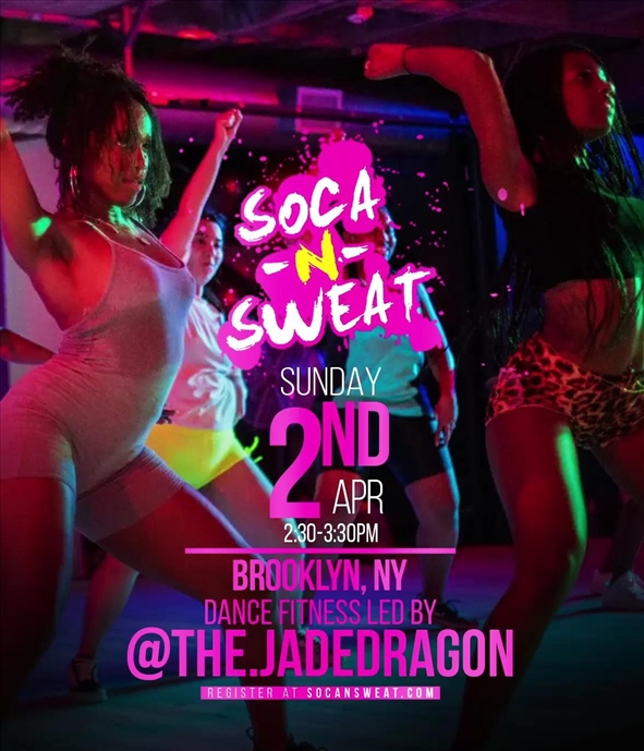 Soca N Sweat Led by @the.jadedragon