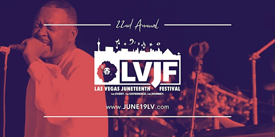 22nd Annual Las Vegas Juneteenth Festival