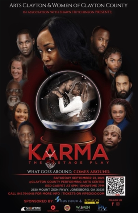KARMA The Stage Play - What goes around. Comes Around (South Carolina Oct 7th)