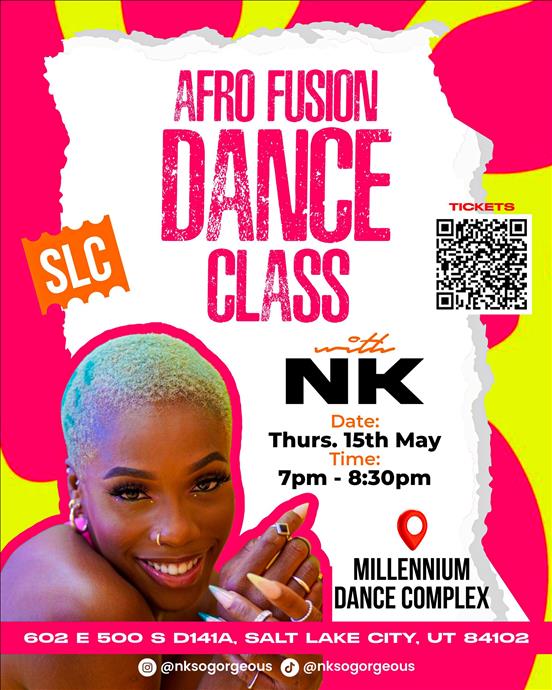 Afro Fusion Dance Class with Nk Salt Lake City