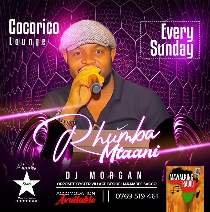 Rhumba Mtaani Every Sunday with DJ Morgan 