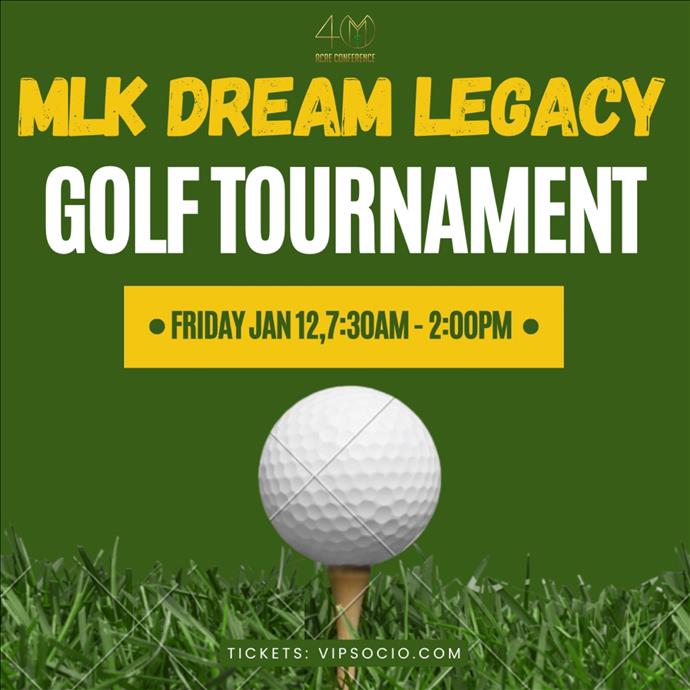 MLK Dream Legacy Golf Tournament 