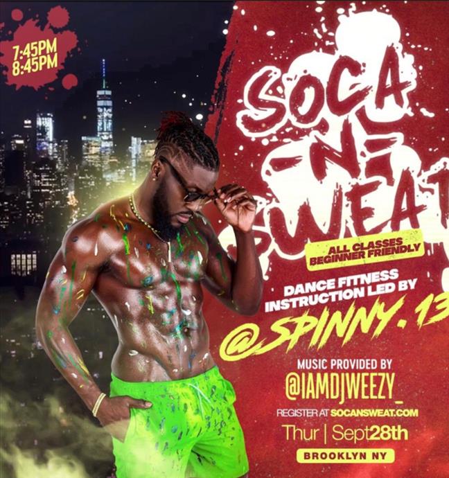 Soca N Sweat Burnout Led by Spinny