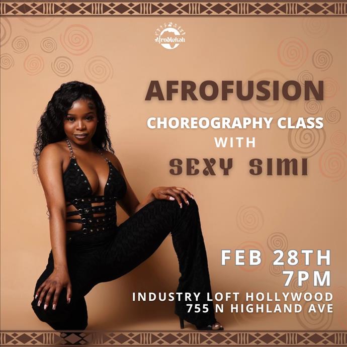 Afrofusion Choreography Class W/ Sexy Simi