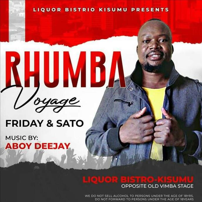 Rhumba Voyage by Dj Aboy Every Friday and Saturday 