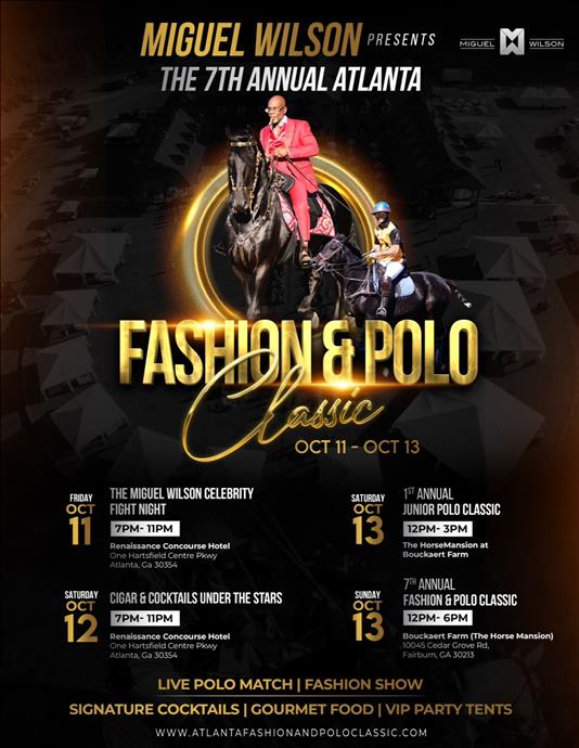 7th Annual Atlanta Fashion and Polo Classic (Oct 11th-13th)