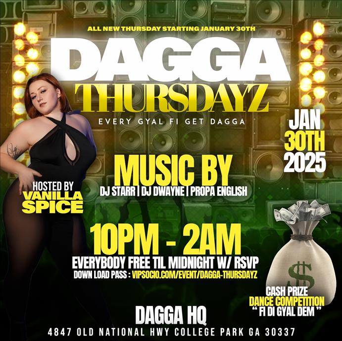 DAGGA THURSDAYZ