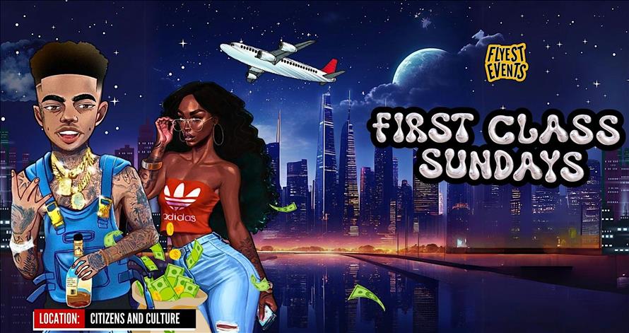 First Class Sundays- A Lit Day Party