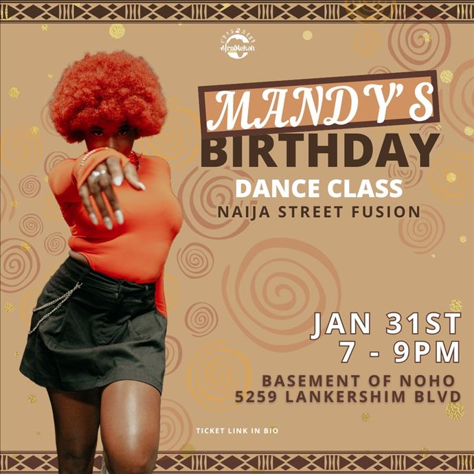 Naija Fusion Birthday Dance Class W/ Mandy